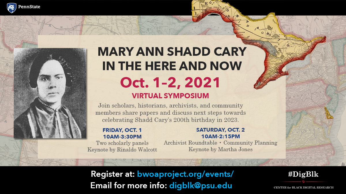 Mary Ann Shadd Cary in the Here and Now • Day 2 - Center for Black